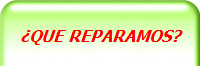 QUE REPARAMOS?